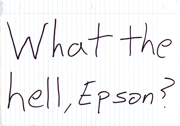 What the hell, Epson?